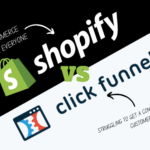 ClickFunnels vs Shopify: Which is the Best E-commerce Platform for You in 2024?